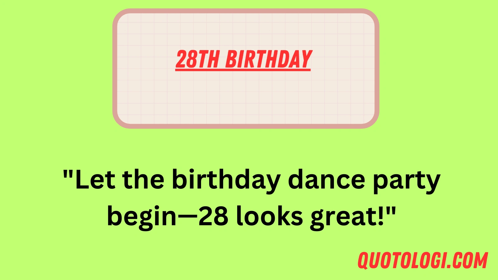 28th Birthday