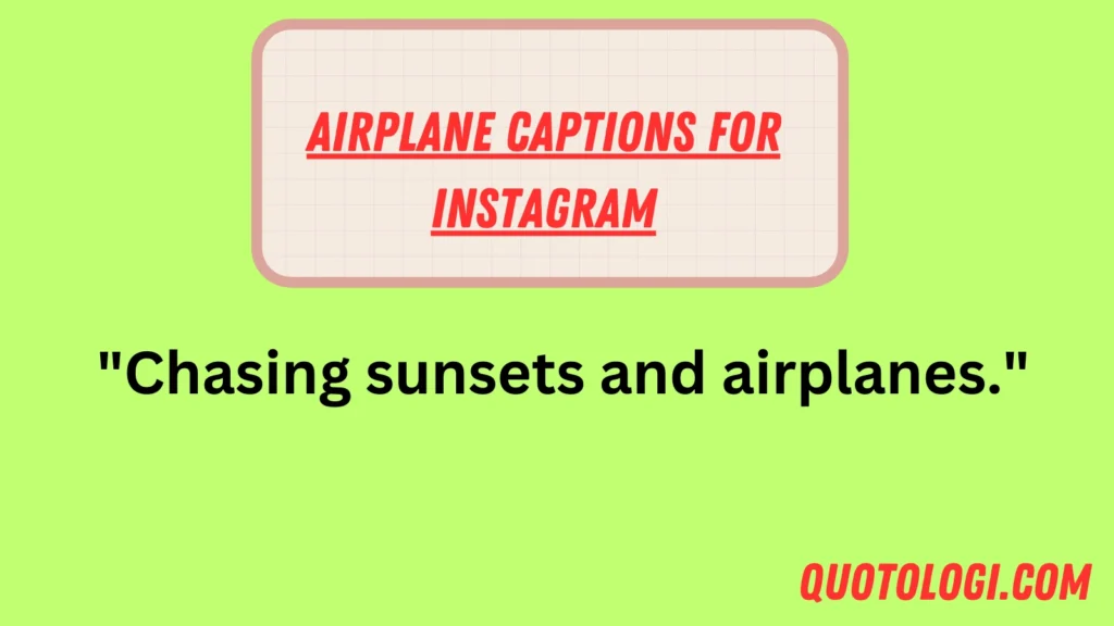 Airplane Captions for Instagram
