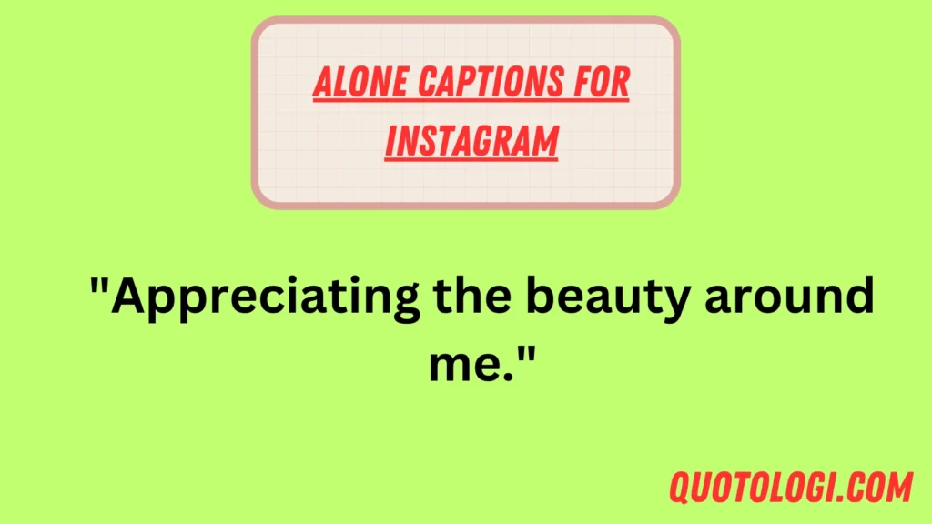 Alone Captions for Instagram