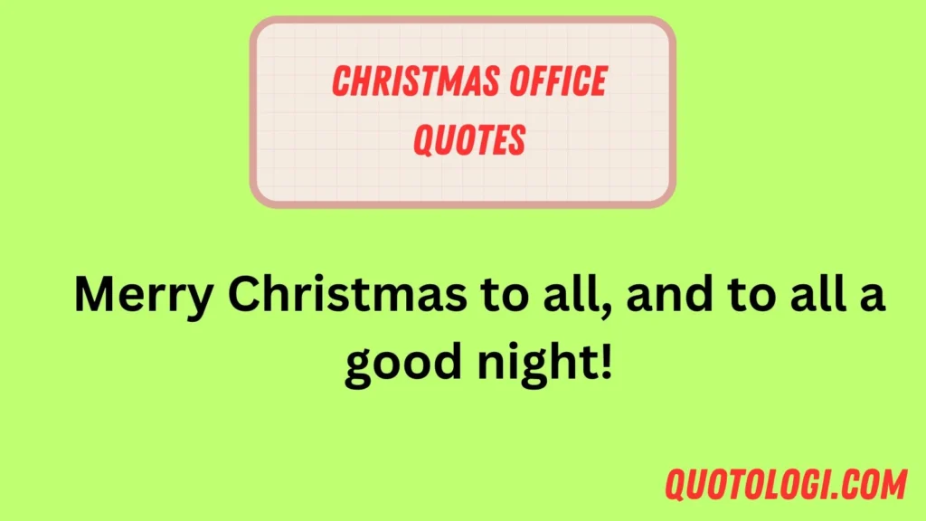 Christmas Office Quotes