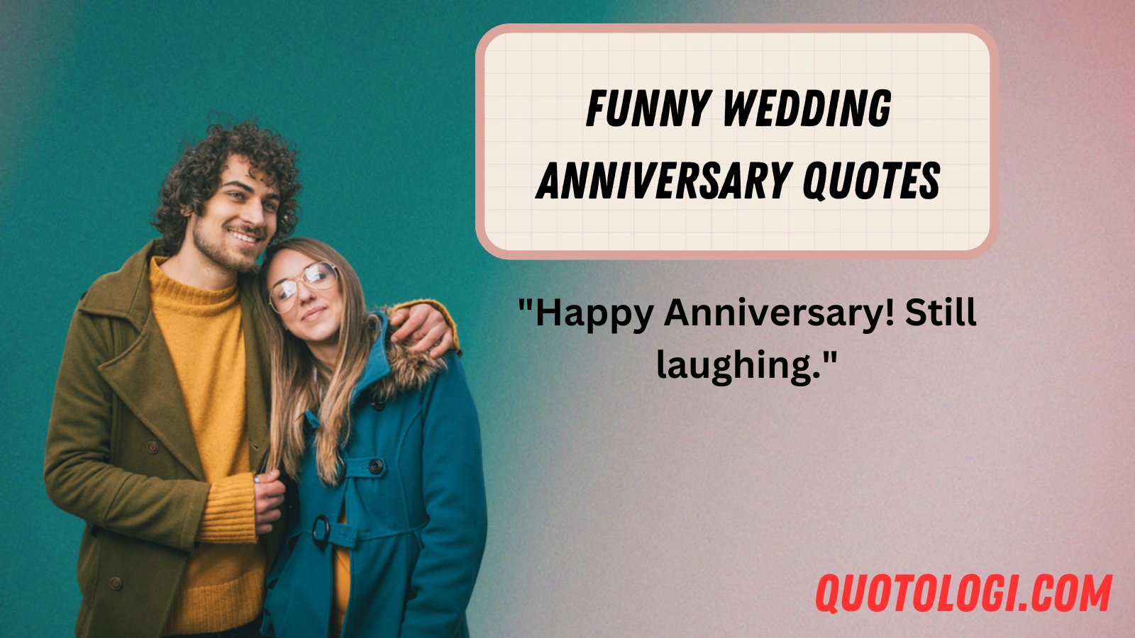 Funny Wedding Anniversary Quotes