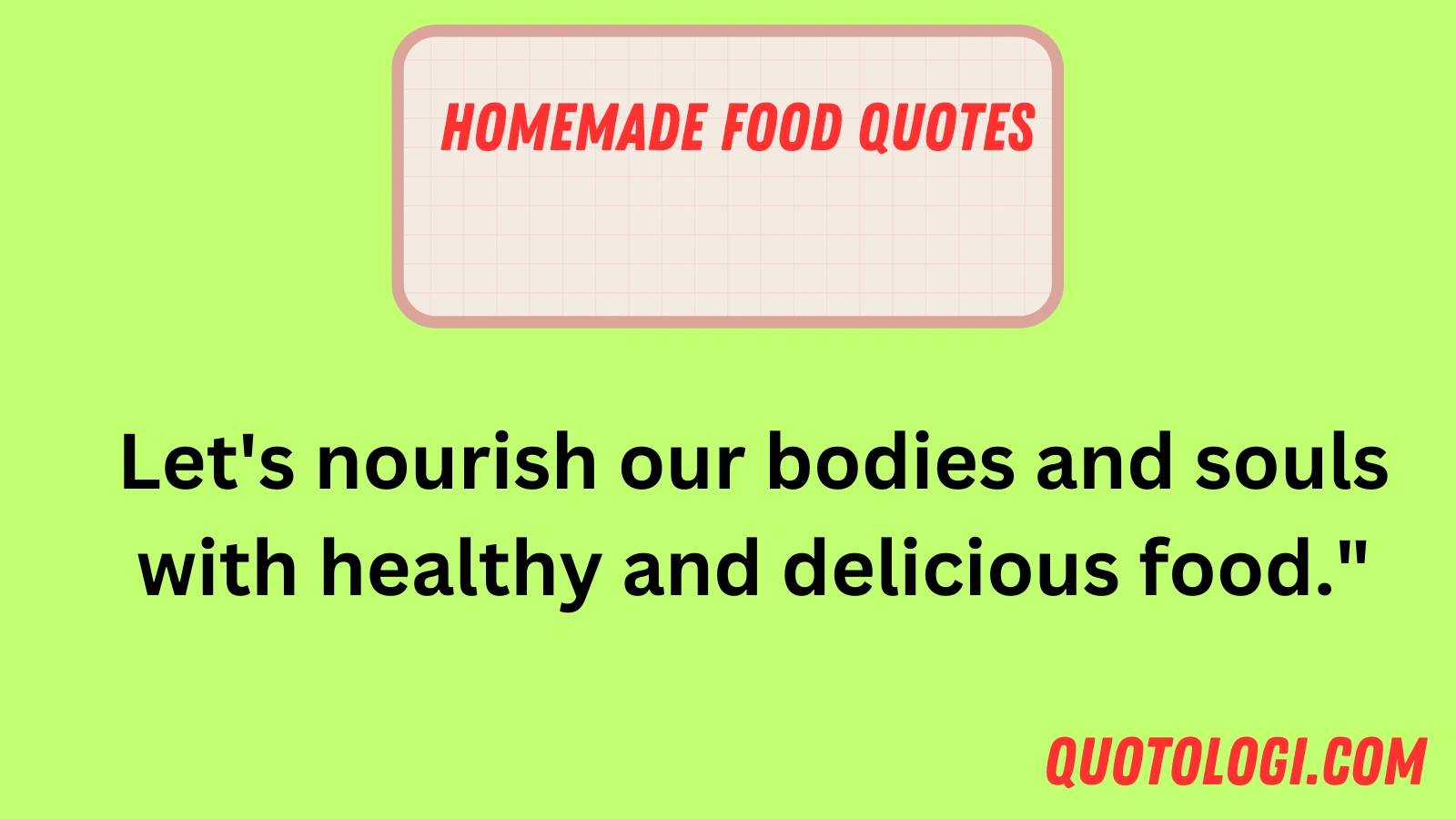 Homemade Food Quotes