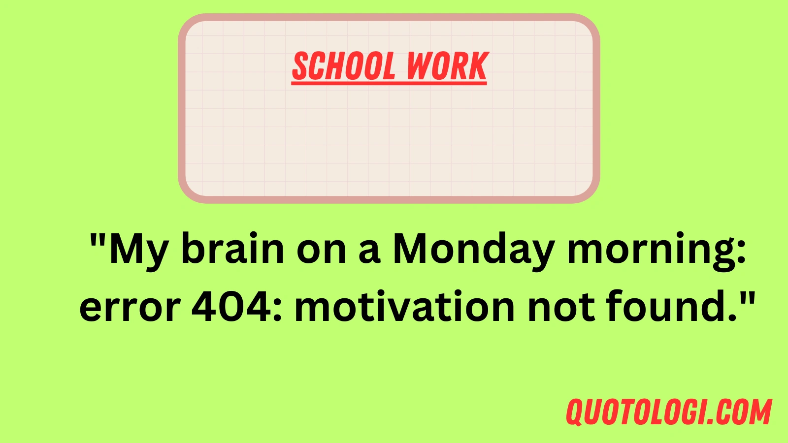 School Work