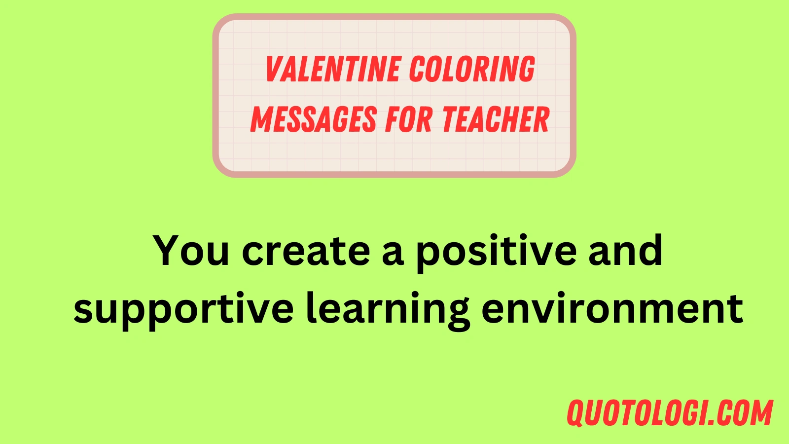 Valentine Coloring Messages for Teacher