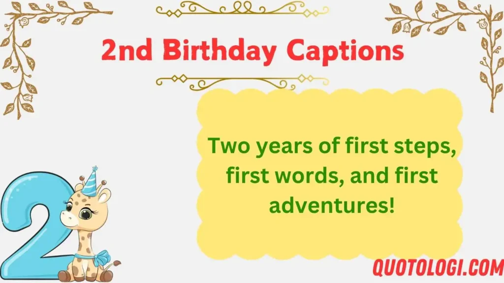 2nd Birthday Captions