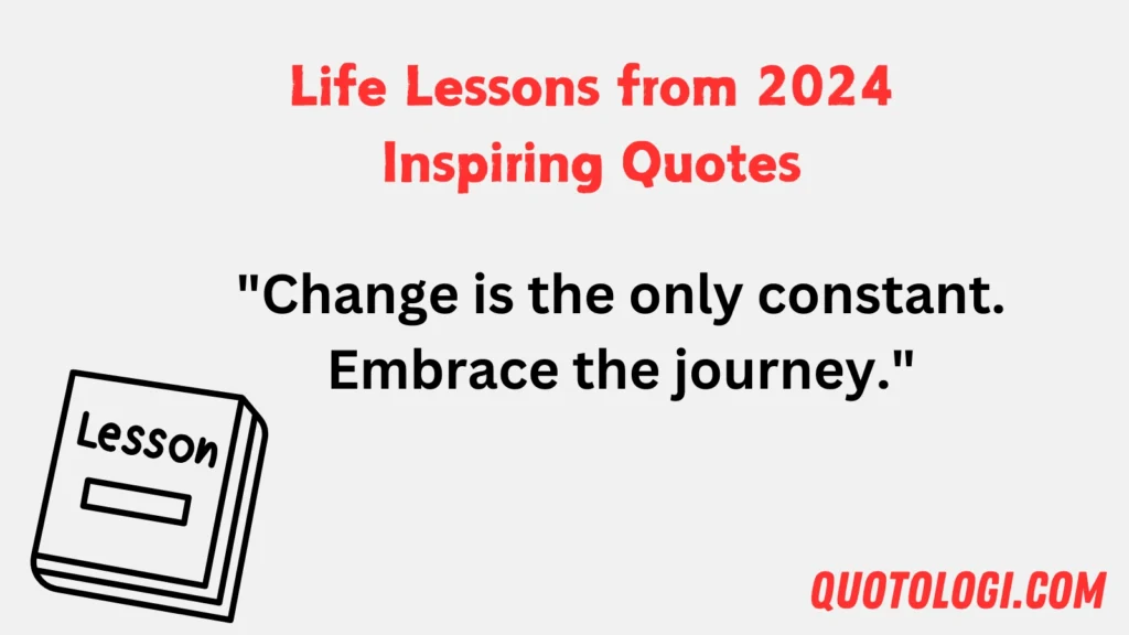 Life Lessons from 2024 Inspiring Quotes