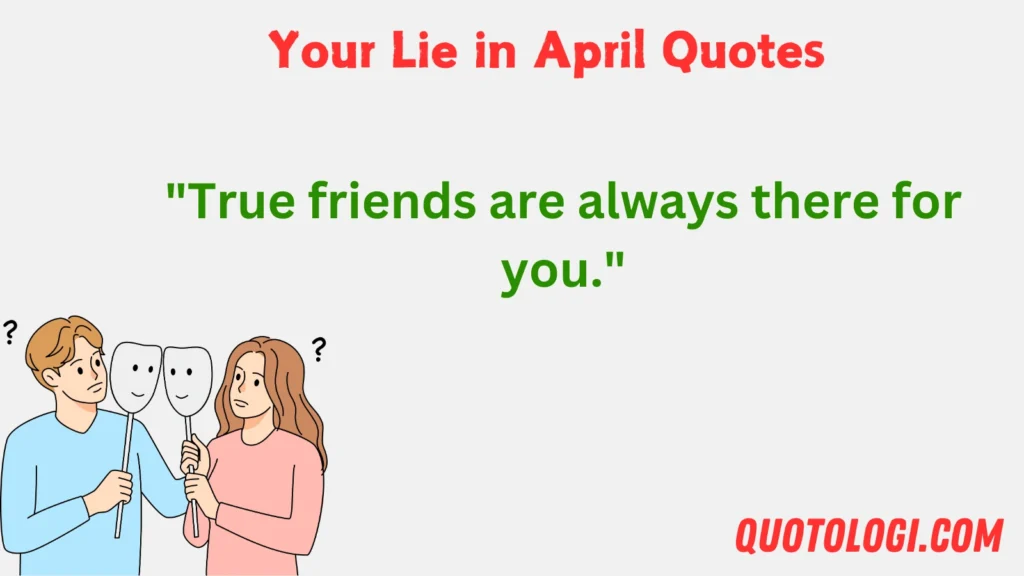 Your Lie in April Quotes