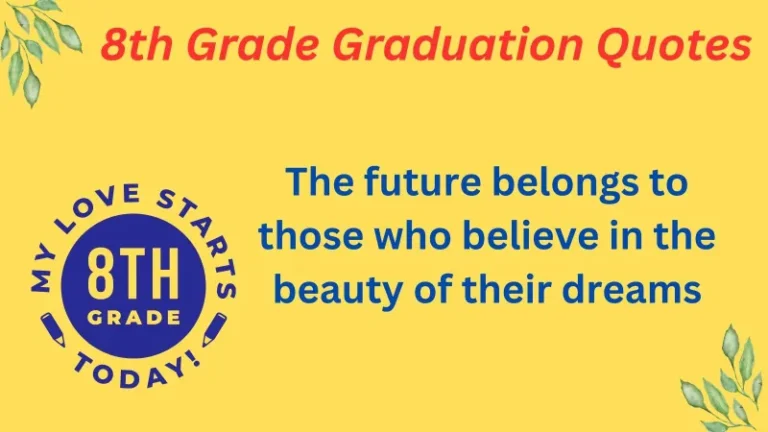 8th Grade Graduation Quotes