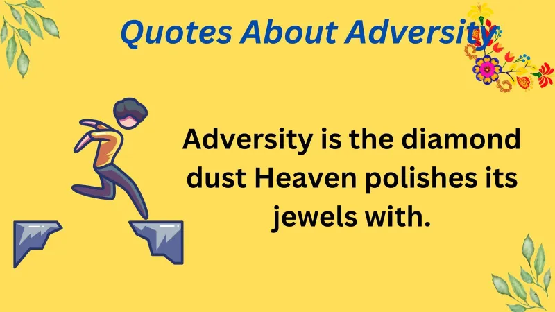 Quotes About Adversity