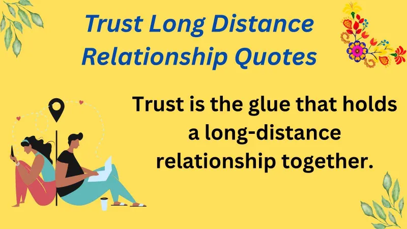 Trust Long Distance Relationship Quotes