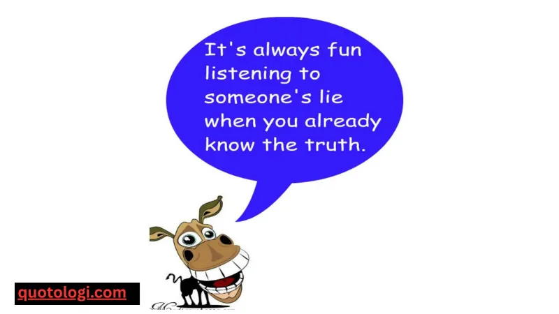 Funny Quotes About Lying to Make You Chuckle