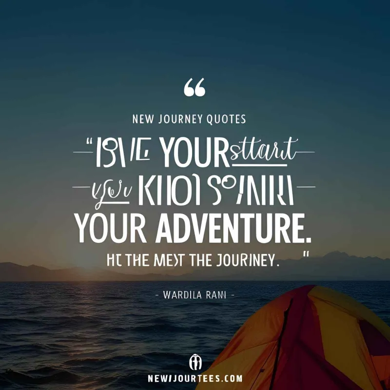 New Journey Quotes