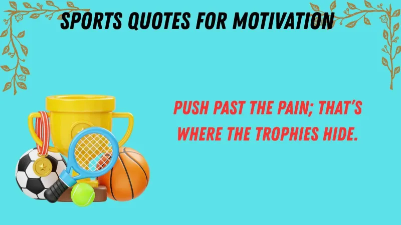 Sports Quotes for Motivation
