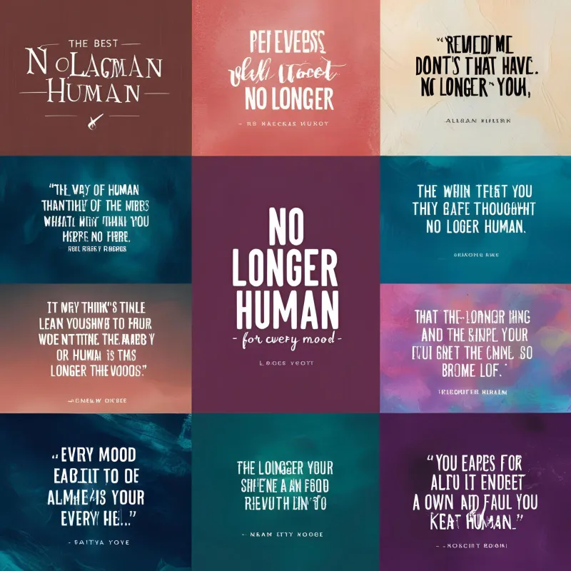 no longer human quotes