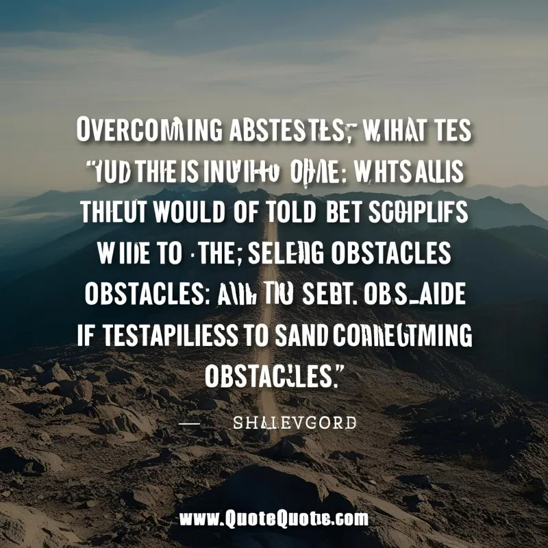 overcoming obstacles quotes