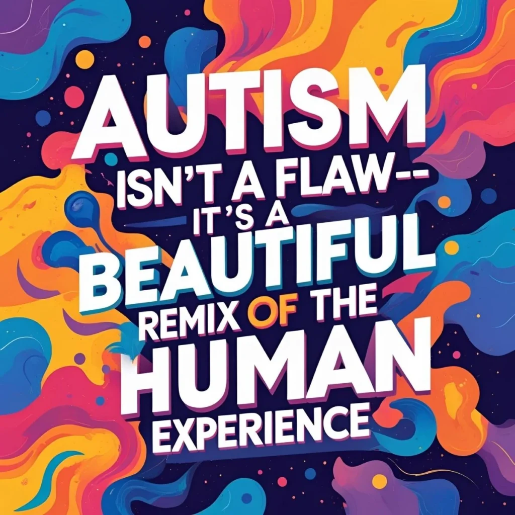 Autism Awareness Quotes