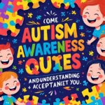 Autism Awareness Quotes