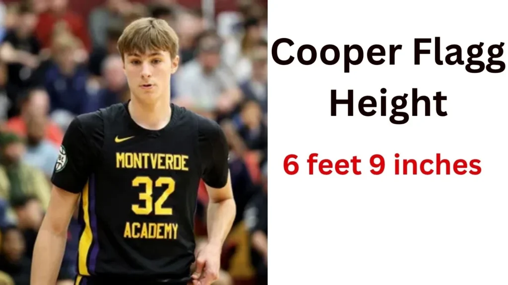 Cooper Flagg Height in Feet