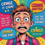 cringe quotes