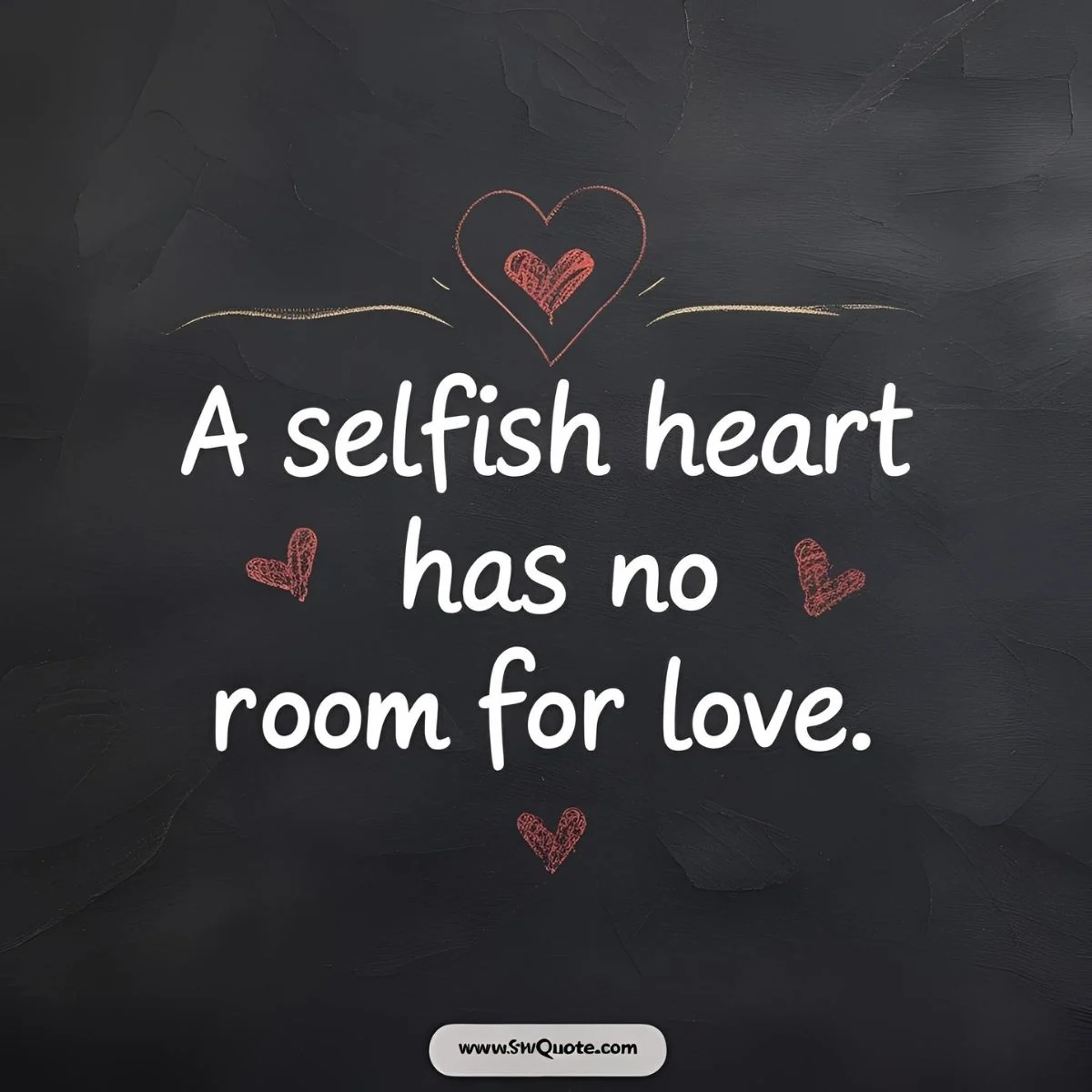 Selfish People Quotes