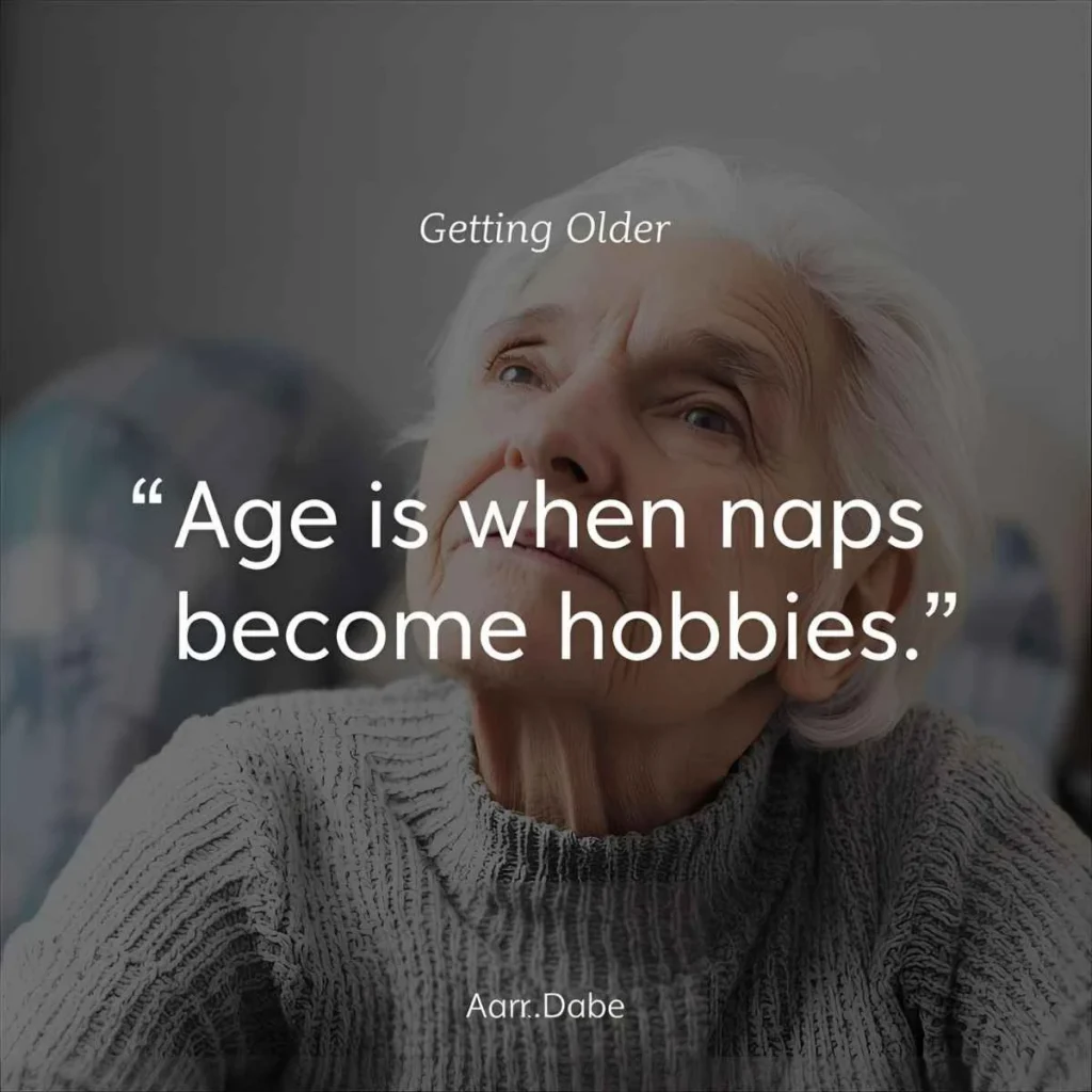 Getting Older Quotes