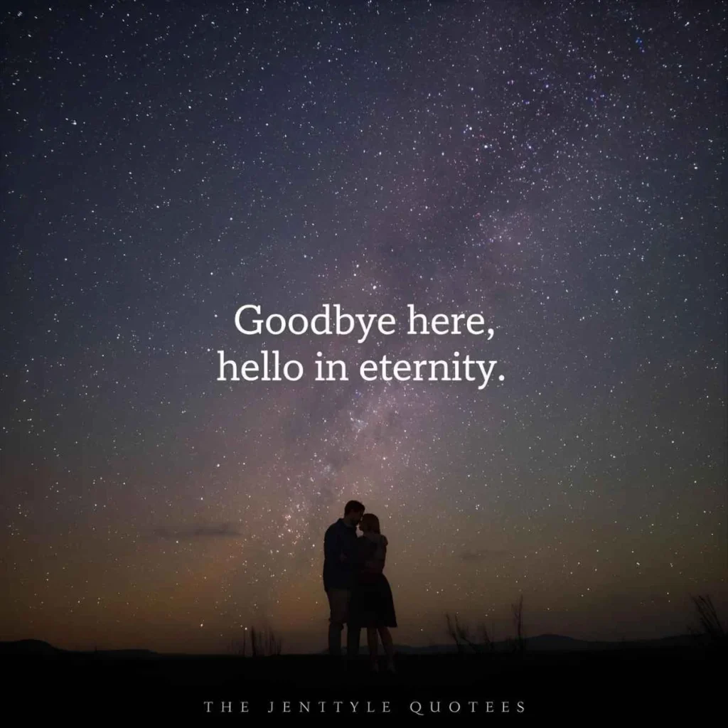 Saying Goodbye Quotes
