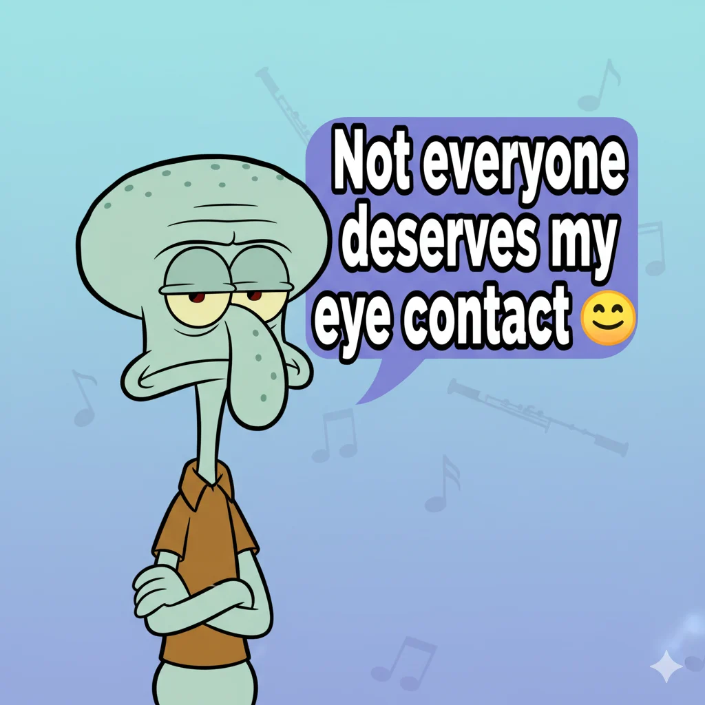 Squidward Quotes